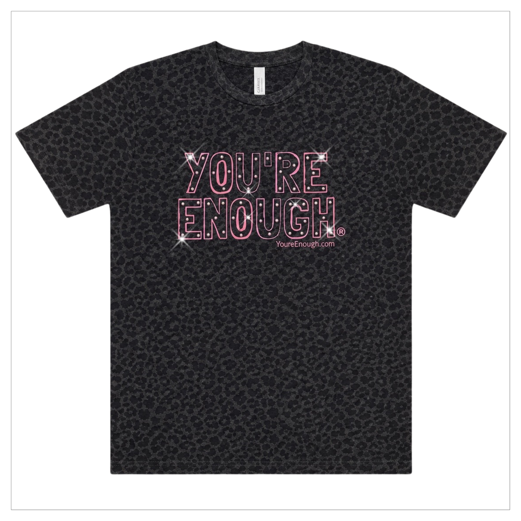 YOU'RE ENOUGH® BLING! TEE