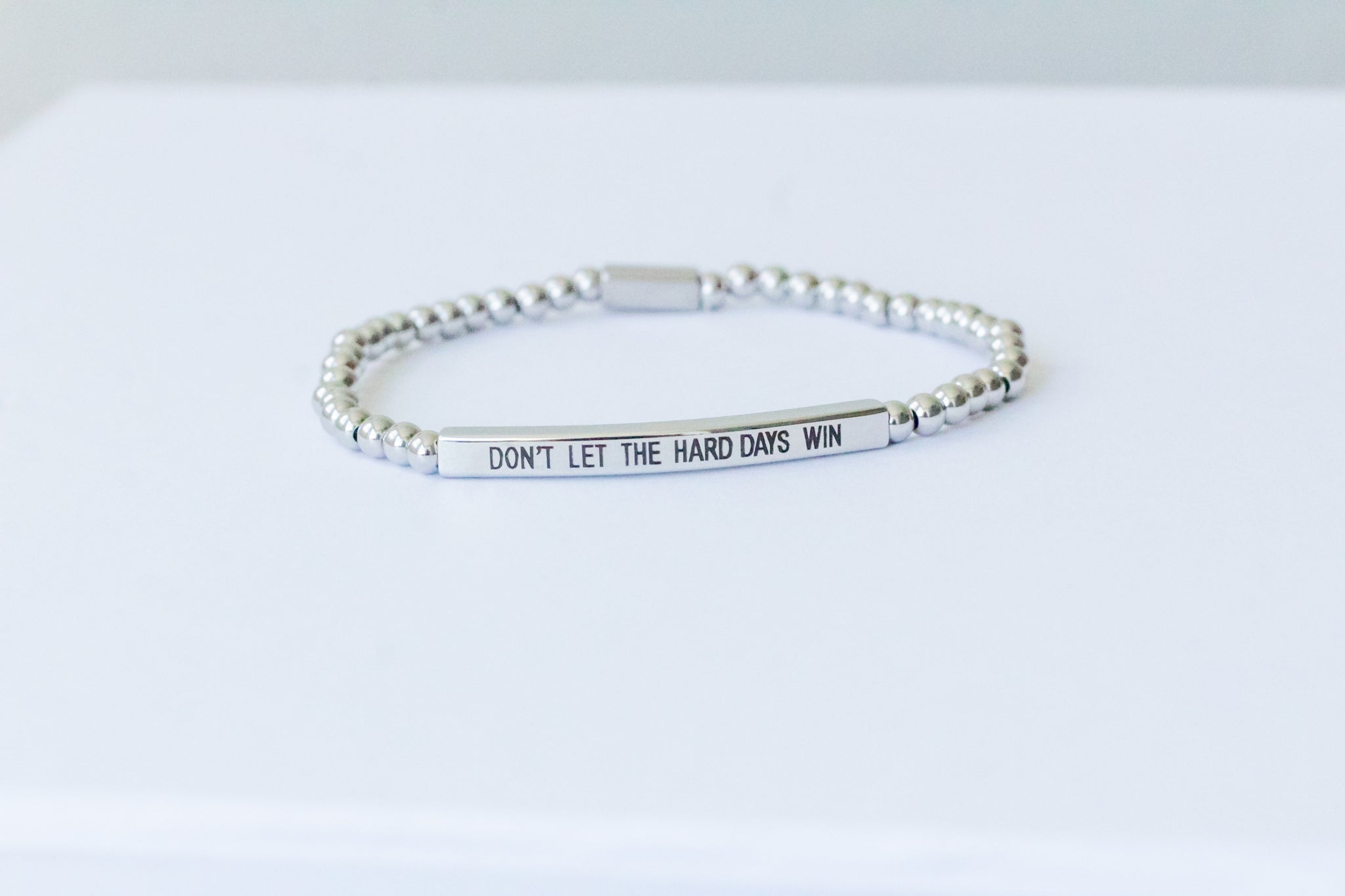 DON’T LET THE HARD DAYS WIN BRACELET